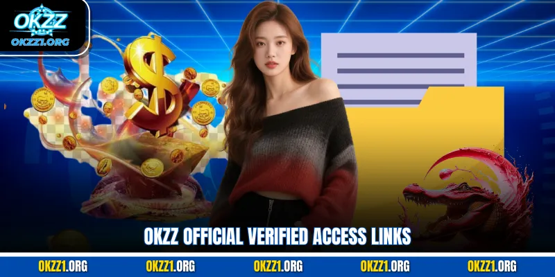 OKZZ official verified access links
