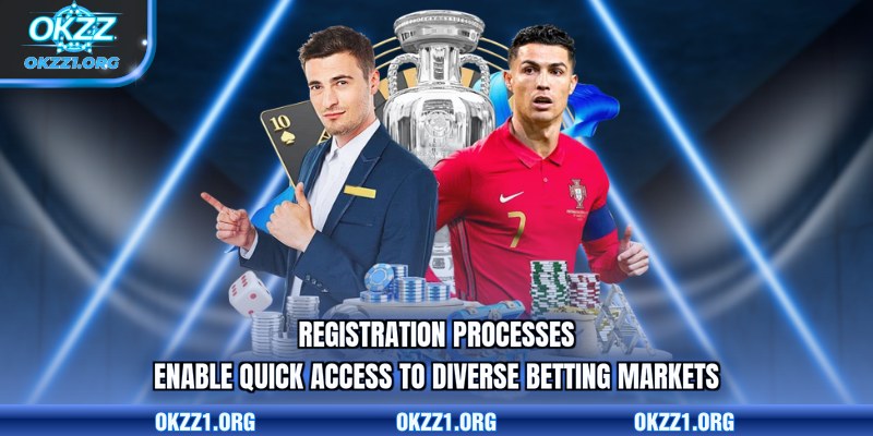 Registration processes enable quick access to diverse betting markets