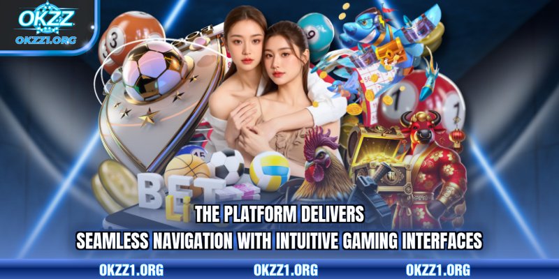 The platform delivers seamless navigation with intuitive gaming interfaces