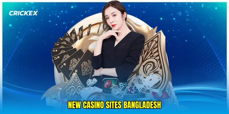 new casino sites Bangladesh