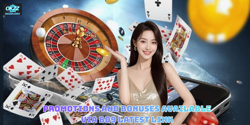 Promotions and Bonuses Available via BD9 Latest Link
